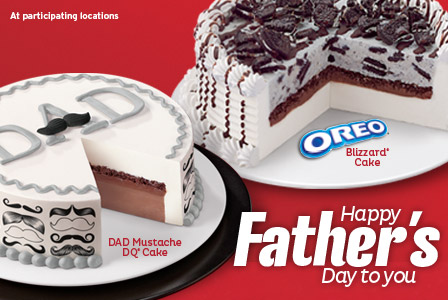 Dairy Queen Cakes Father's Day