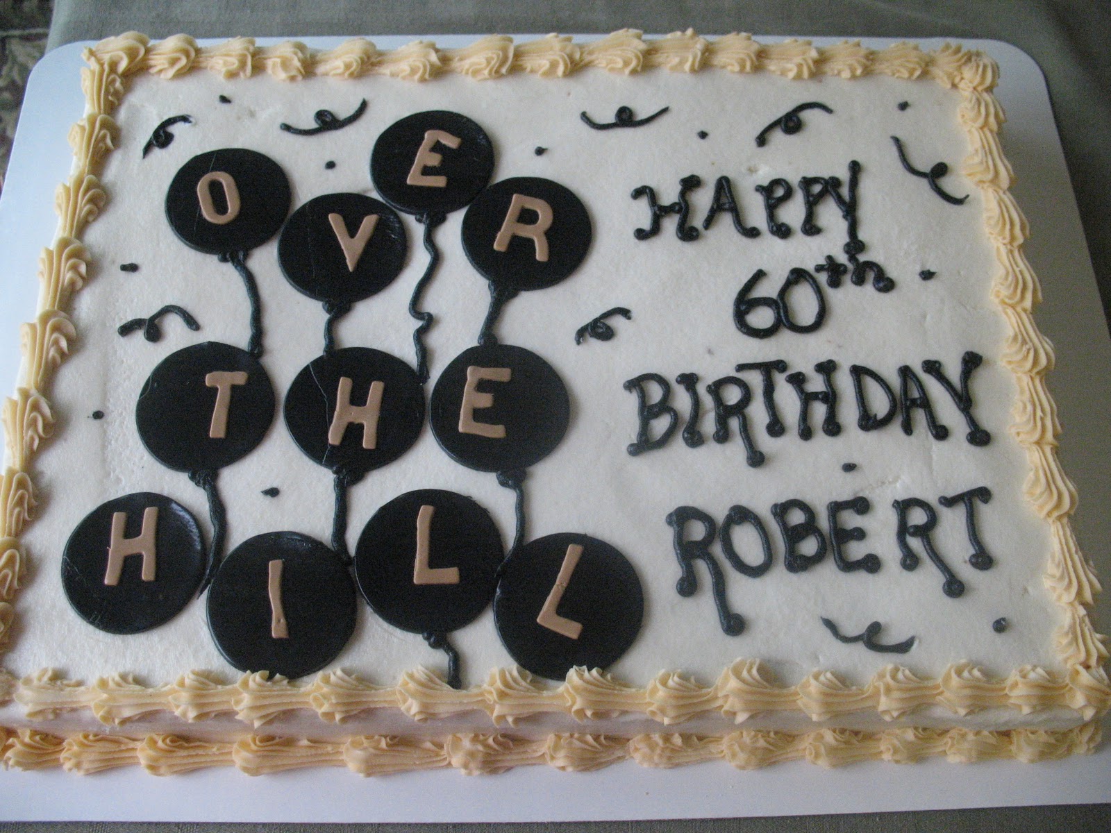 Over the Hill Birthday Cake Idea