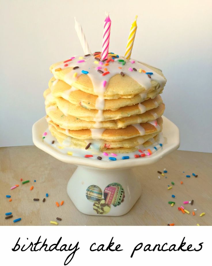 Happy Birthday Cake Pancakes Happy Birthday Cake Pancakes