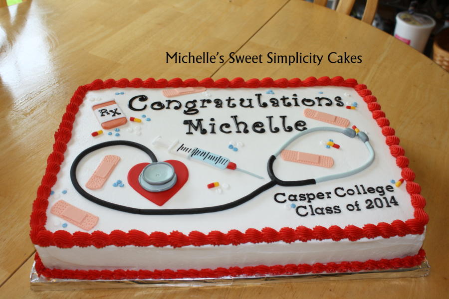 Nursing School Graduation Cake Nursing School Graduation Cake