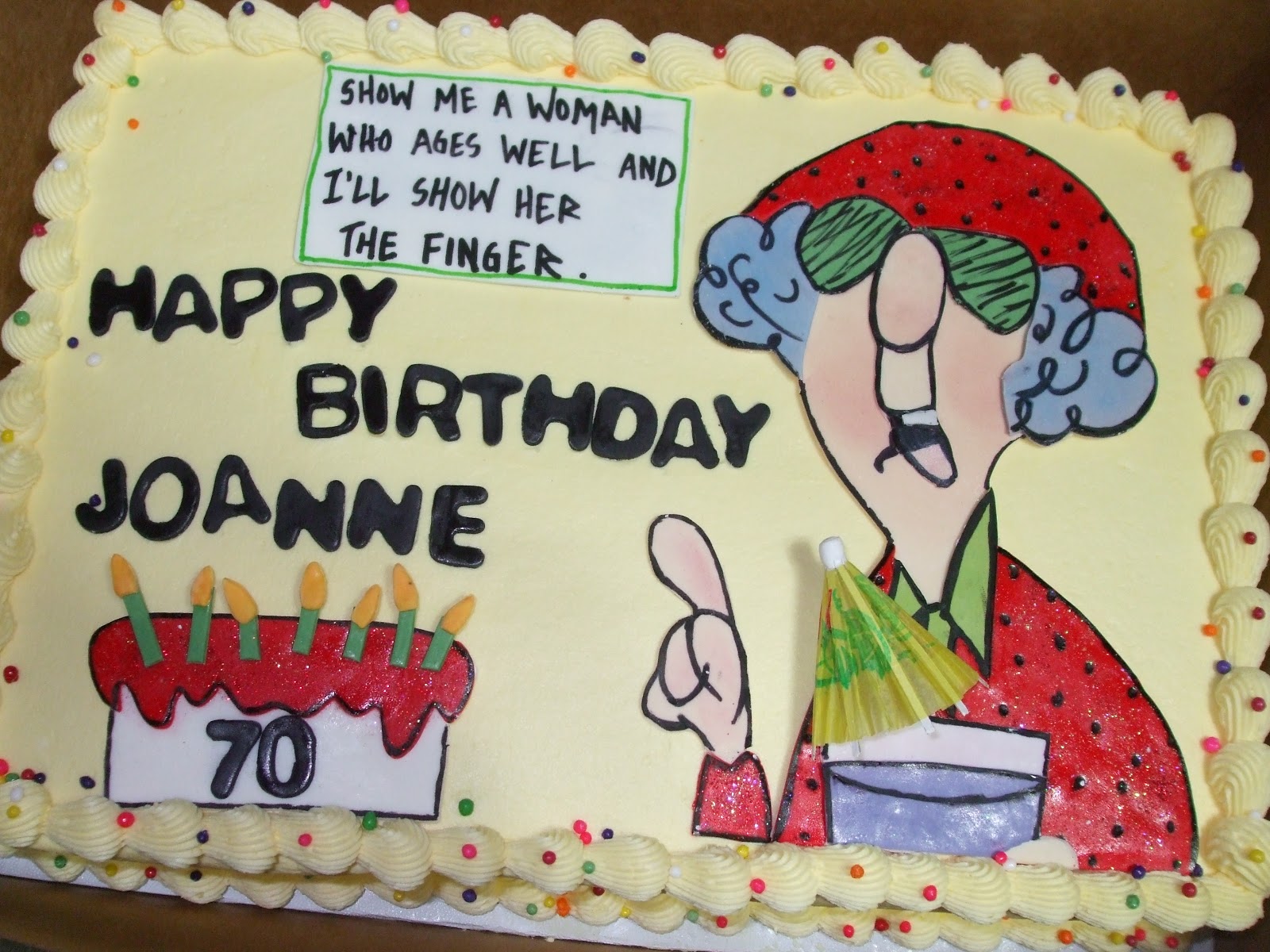 Funny Maxine 70th Birthday Cakes