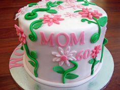 Mom Birthday Cake Ideas