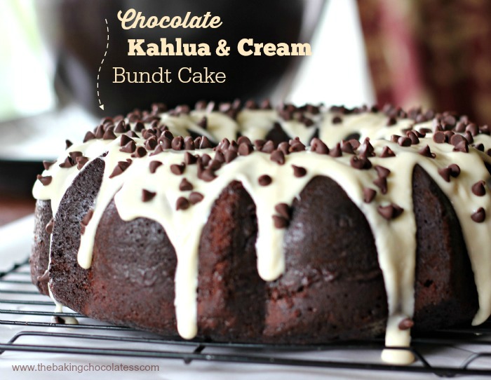 Chocolate Kahlua Bundt Cake Recipe Chocolate Kahlua Bundt Cake Recipe