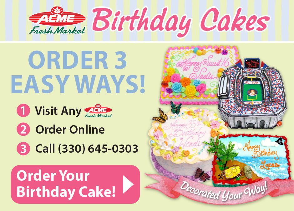 Acme Fresh Market Birthday Cakes