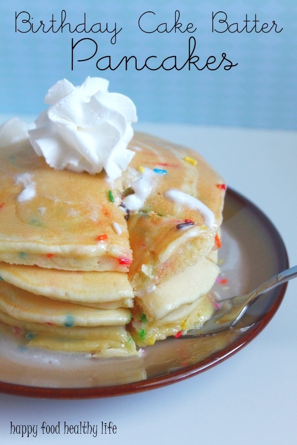 Breakfast Birthday Cake Batter Pancakes Breakfast Birthday Cake Batter Pancakes