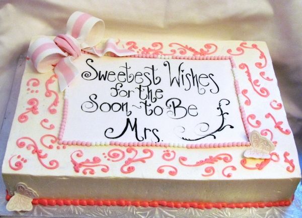 Bridal Shower Cake Sayings Bridal Shower Cake Sayings