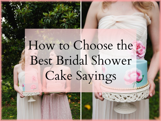 Bridal Shower Cake Sayings Bridal Shower Cake Sayings