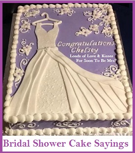 Bridal Shower Cake Sayings Bridal Shower Cake Sayings