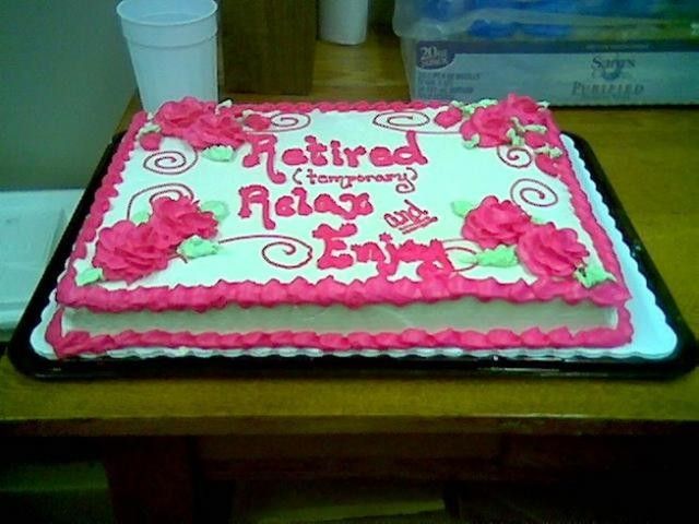 Retirement Cake Sayings Retirement Cake Sayings