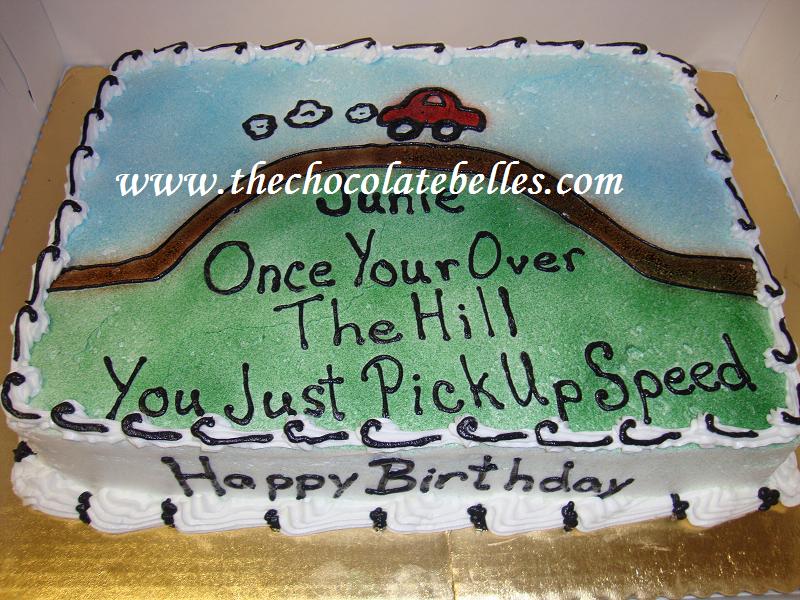 Over the Hill Birthday Cake Idea Over the Hill Birthday Cake Idea