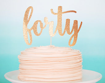 Cheers to 40 Years Cake Topper Cheers to 40 Years Cake Topper