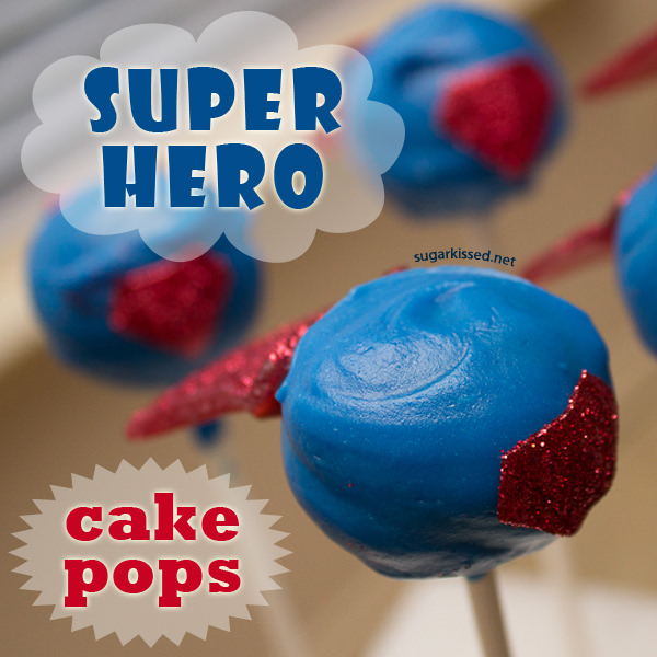 How to Make Super Hero Cake Pops