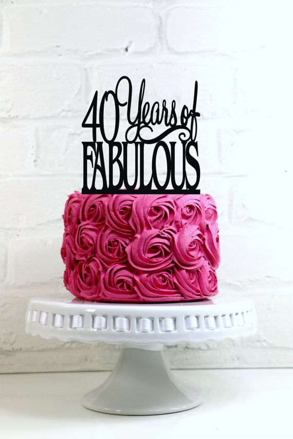 Fabulous 40 Birthday Cake Fabulous 40 Birthday Cake