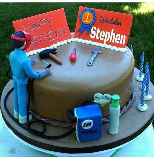 Happy Birthday Welder Cake Happy Birthday Welder Cake