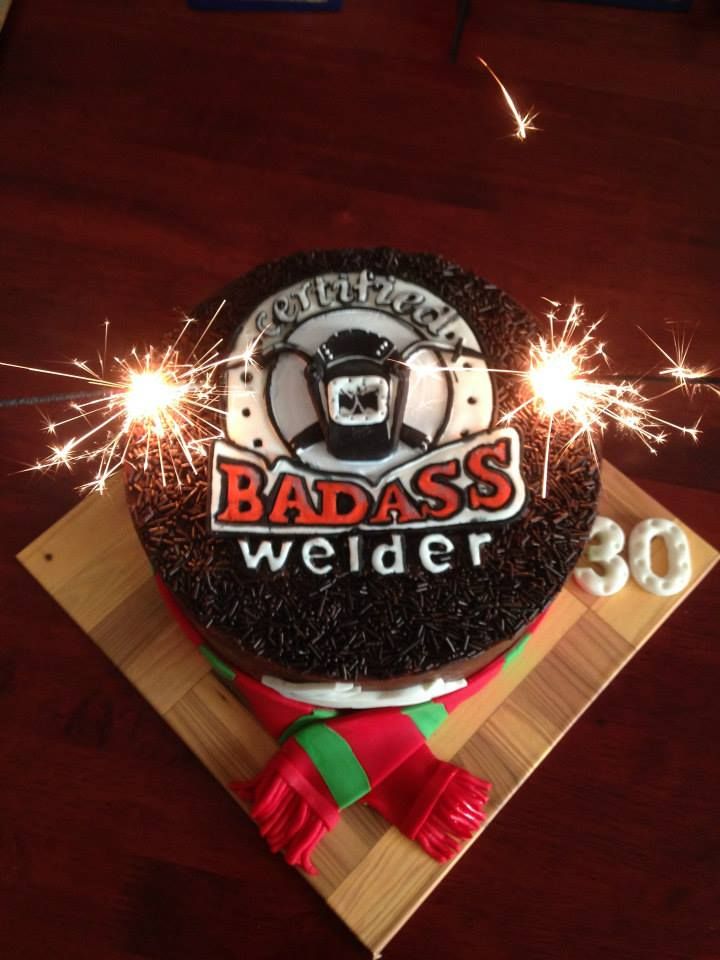 Happy Birthday Welder Cake Happy Birthday Welder Cake