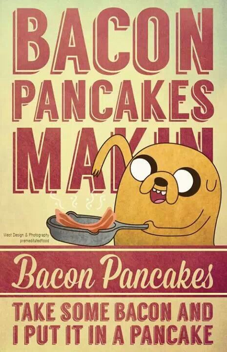 Bacon Pancakes Adventure Time Bacon Pancakes Adventure Time