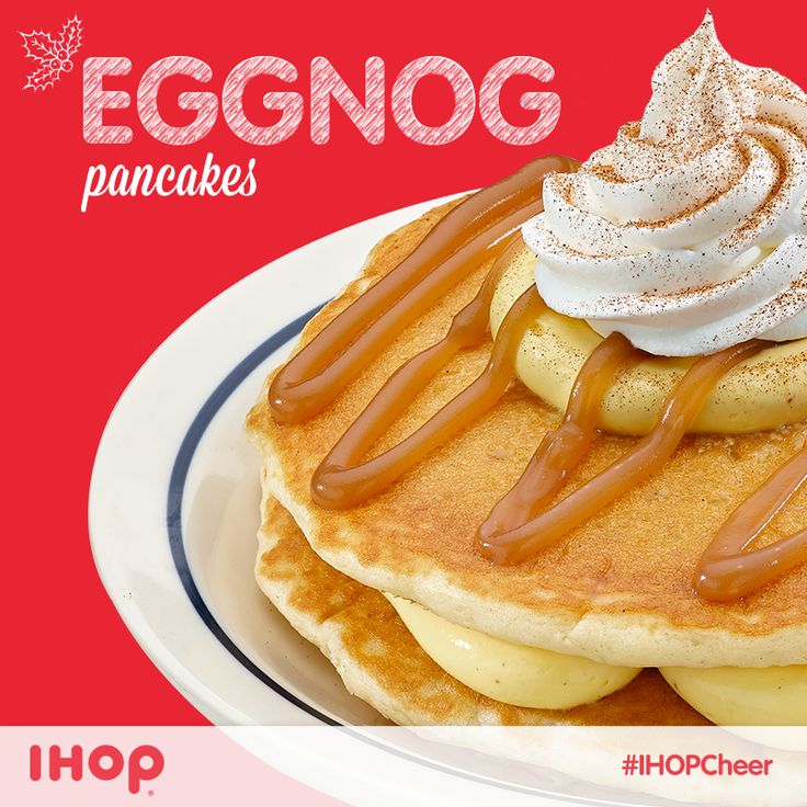 Ihop Eggnog Pancakes Ihop Eggnog Pancakes