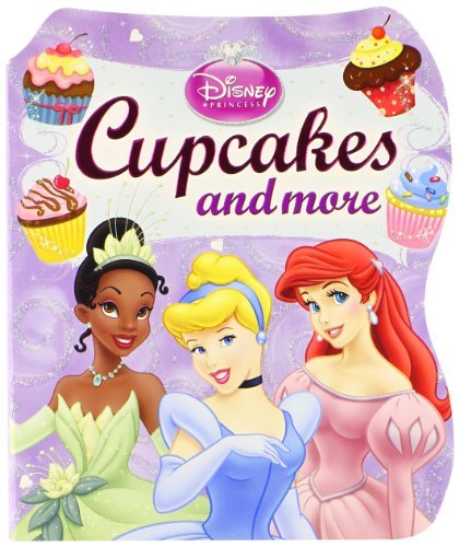 Disney Princess Cupcakes and More Disney Princess Cupcakes and More