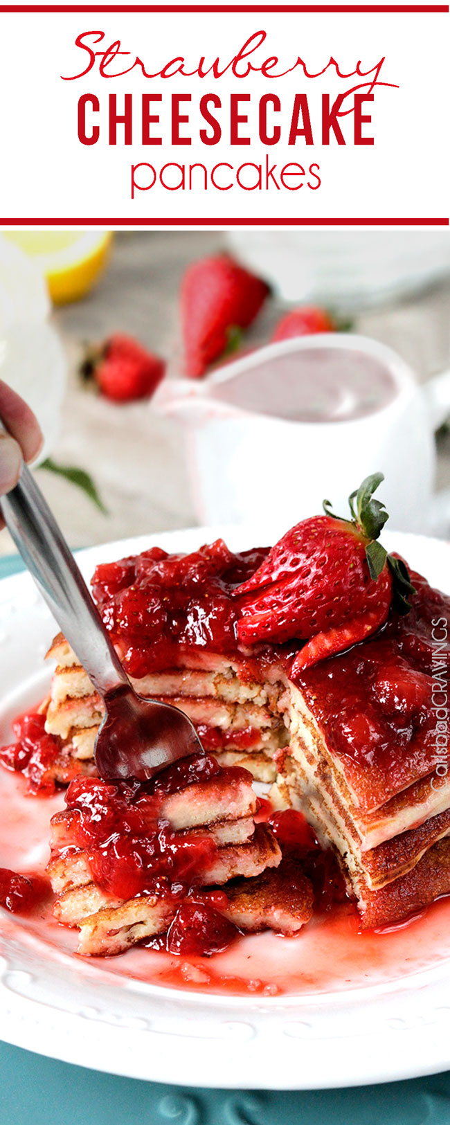 Pancakes Strawberry Syrup Cheesecake Pancakes Strawberry Syrup Cheesecake