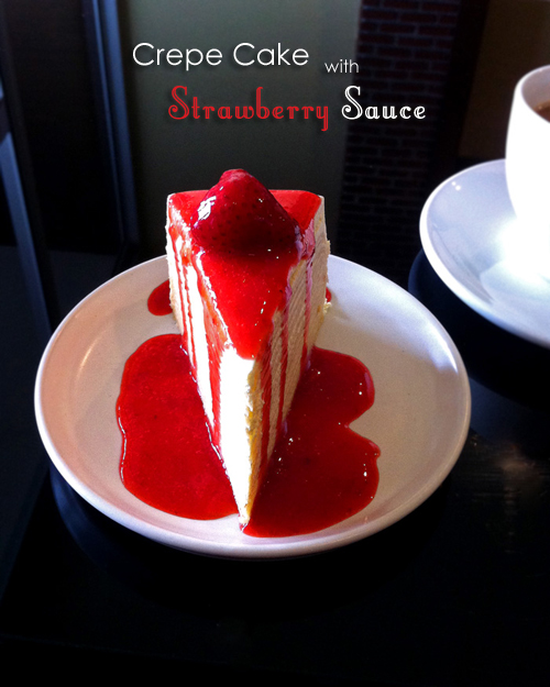 Crepe Cake with Strawberry Sauce Crepe Cake with Strawberry Sauce
