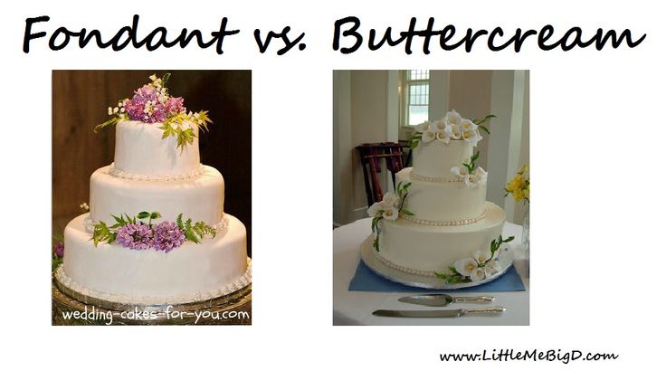 Fondant vs Buttercream Wedding Cakes