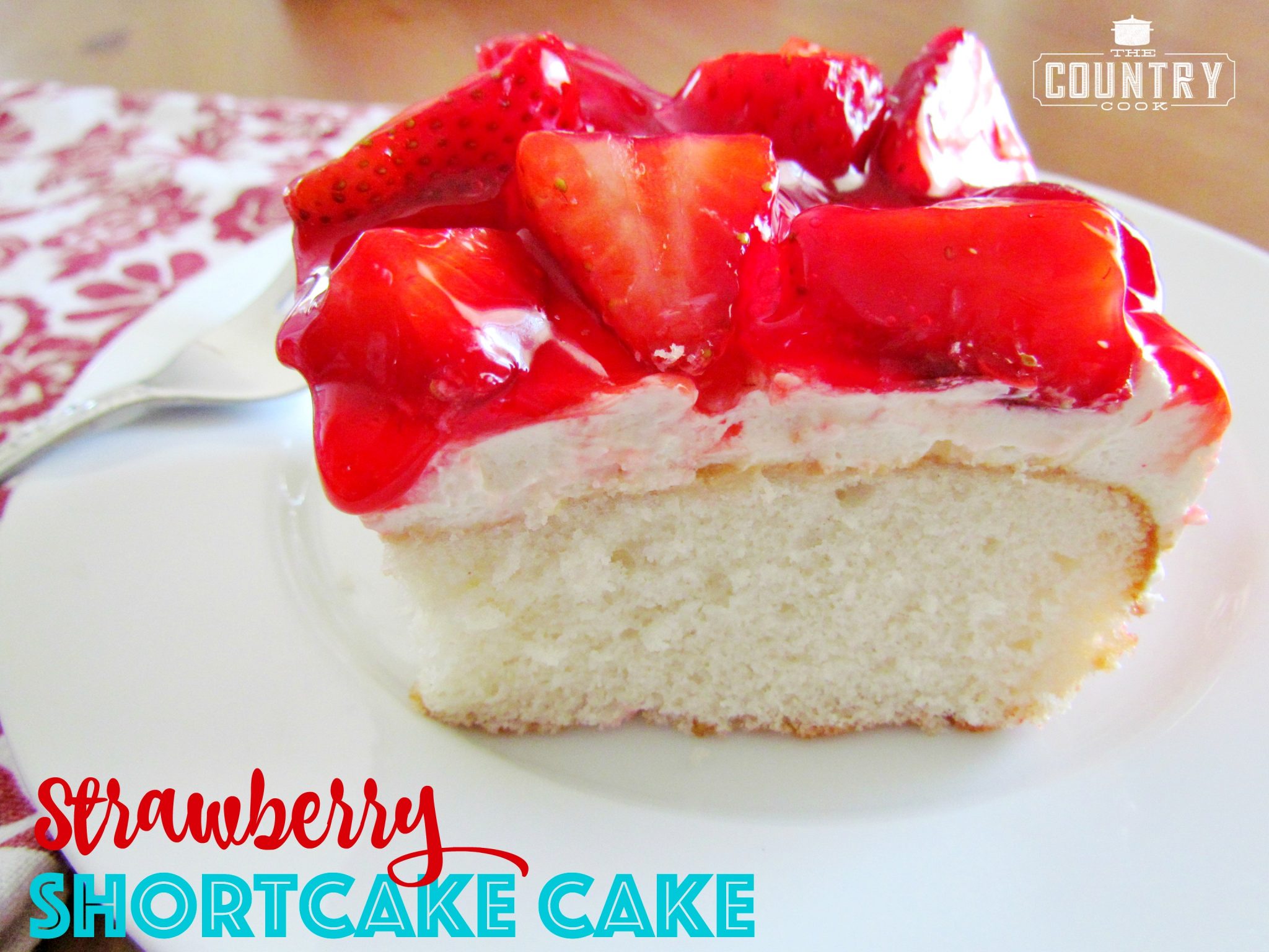 Strawberry Shortcake Cake