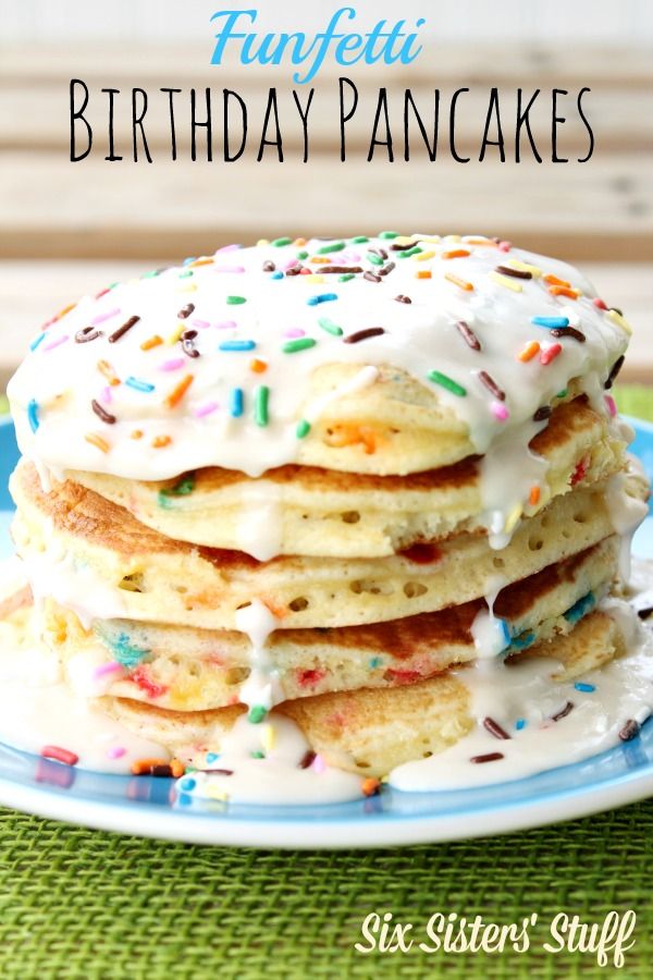 Six Sisters Funfetti Birthday Pancakes - Perfect for a Child