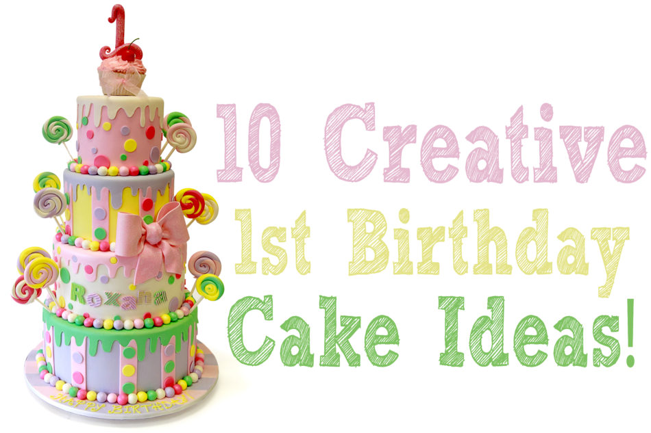 1st Birthday Cake Idea