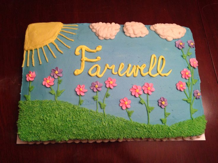 Goodbye Farewell Cake