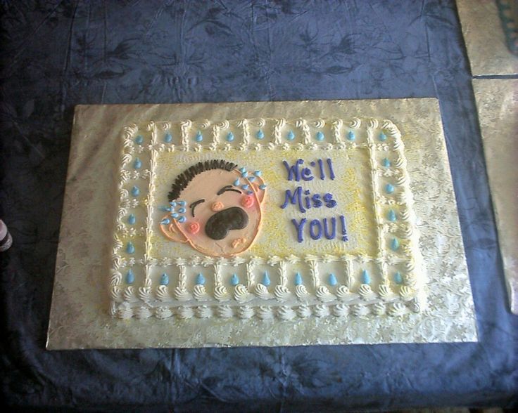Goodbye We Will Miss You Cake Goodbye We Will Miss You Cake