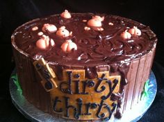 Dirty Thirty Birthday Cake Ideas