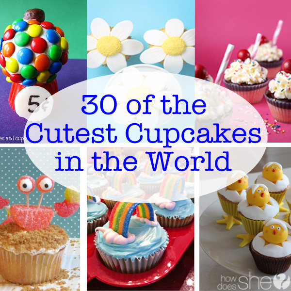30 of the Cutest Cupcakes in the World