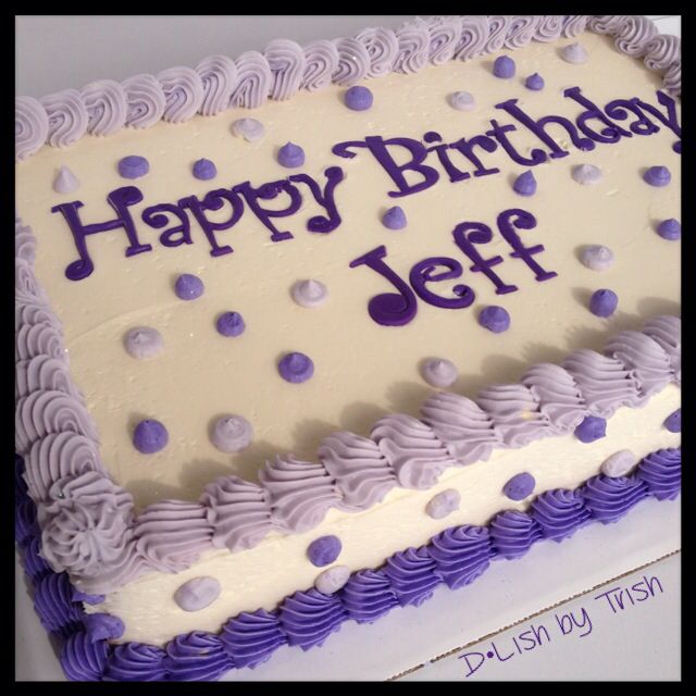 Buttercream Birthday Sheet Cake Buttercream Birthday Sheet Cake