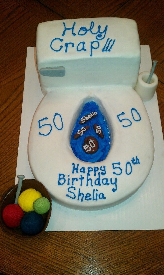 Holy Crap 50th Birthday Cake