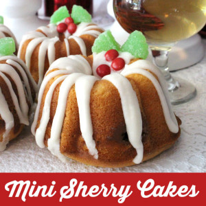 Mini Sherry Cakes in a Mini Bundt Mini Sherry Cakes in a Mini Bundt