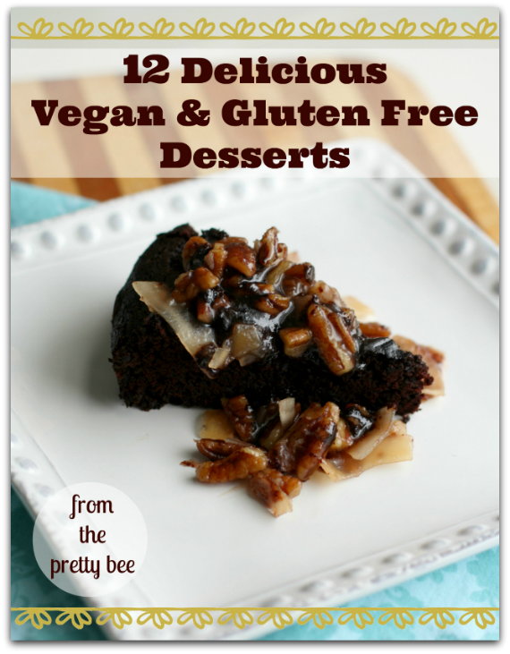 Vegan and Gluten Free Dessert Recipes