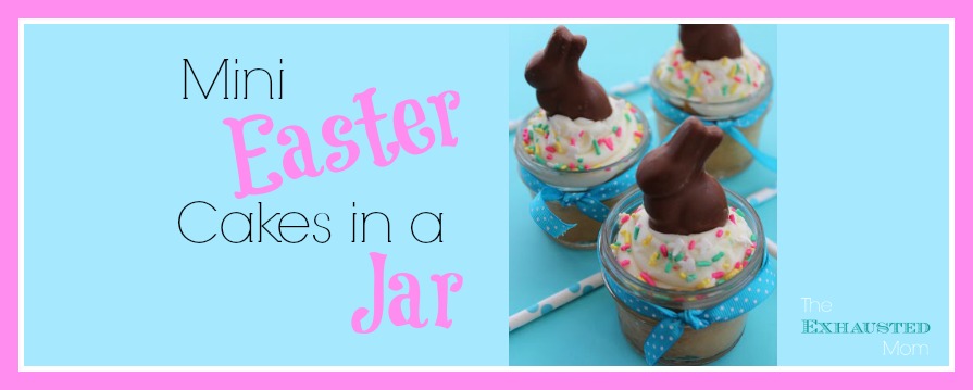 Mini Easter Cakes in a Jar