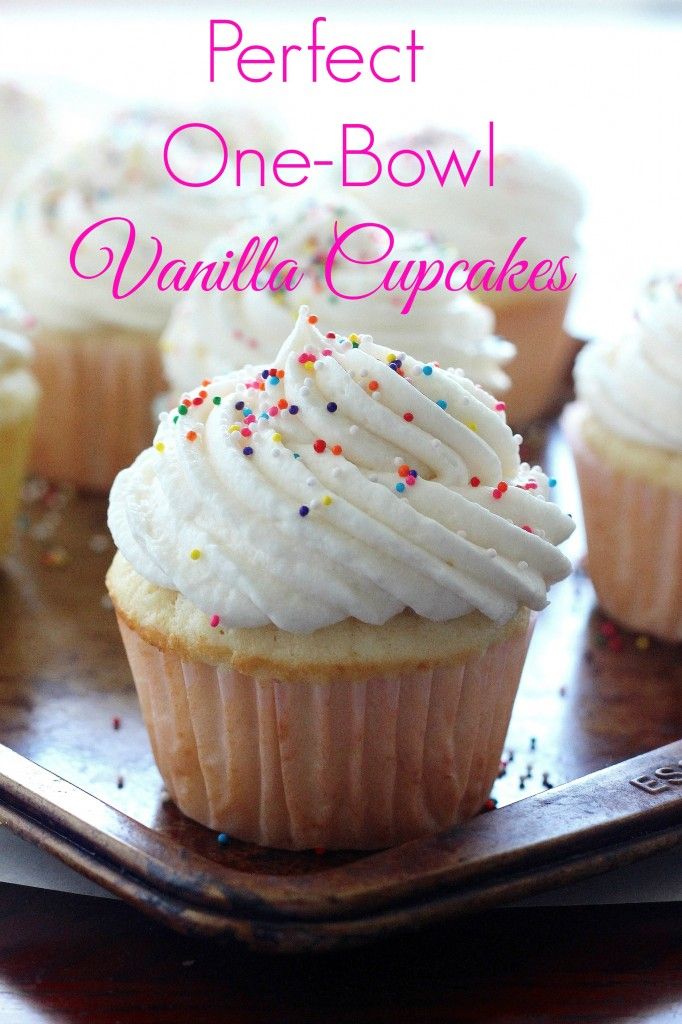 One Bowl Perfect Vanilla Cupcakes