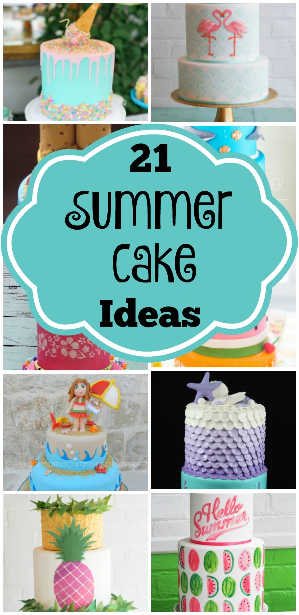Summer Birthday Cake Ideas