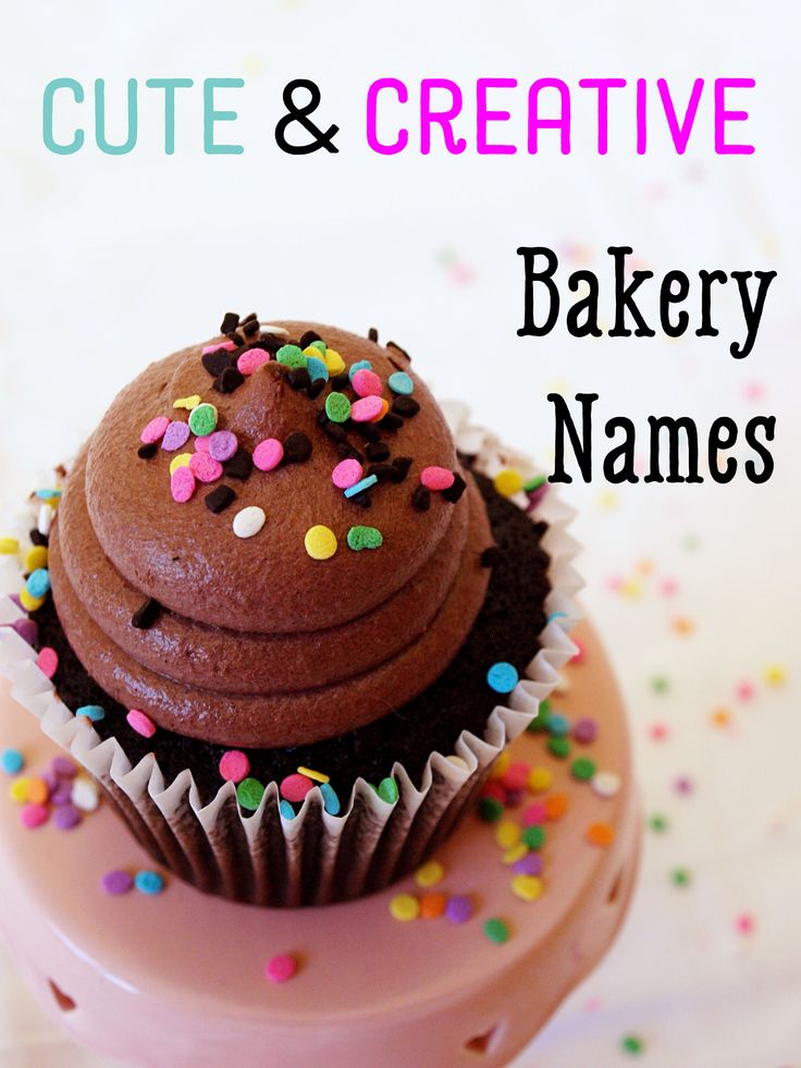 Cute and Creative Bakery Names Cute and Creative Bakery Names